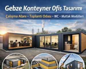 Gebze Konteyner Ofis Tasarımı | Tuğra Konteyner